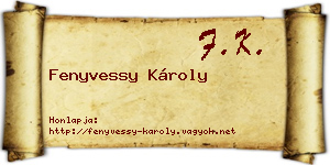 Fenyvessy Károly névjegykártya